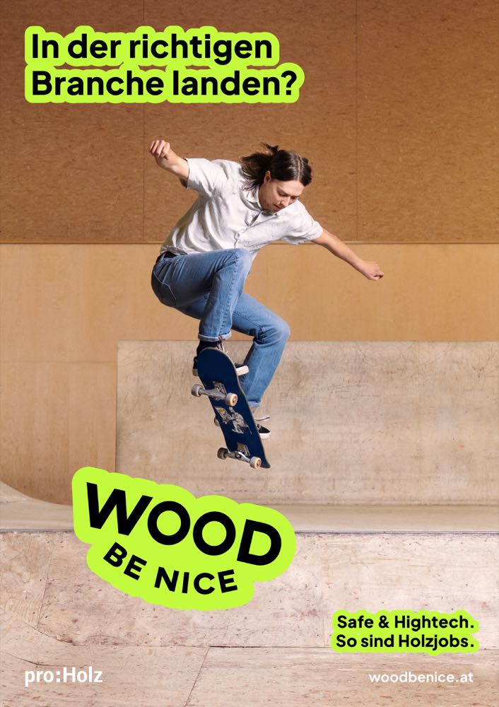 Pro Holz Austria startet Jugend-Kampagne „Wood be nice“