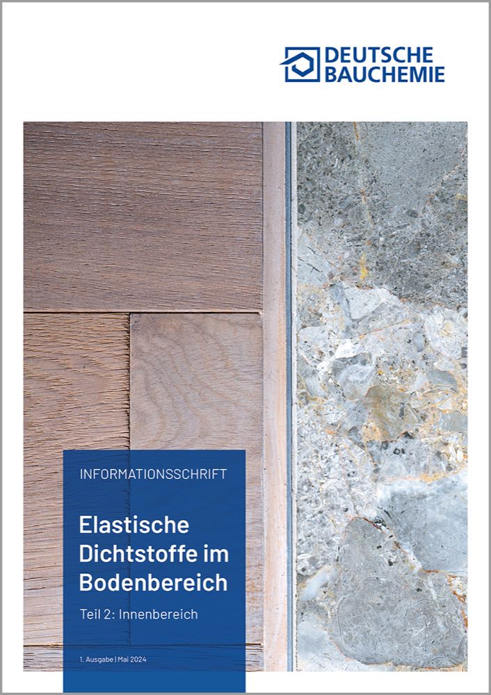  Deutsche Bauchemie: Elastische Bodendichstoffe im Innenbereich