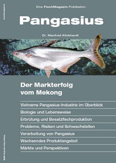 Pangasius: Der Markterfolg vom Mekong